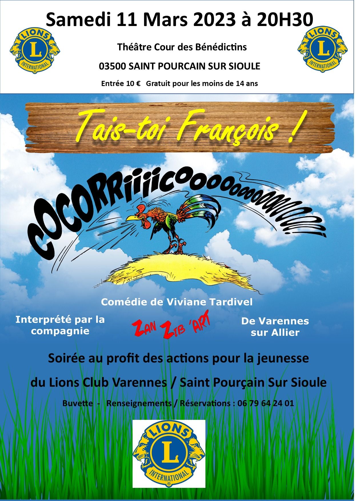 Lions Club – Tais-toi François !